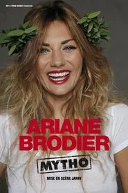 Ariane Brodier - Mytho movie poster