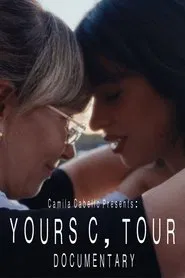 Yours, C Tour Documentary movie poster
