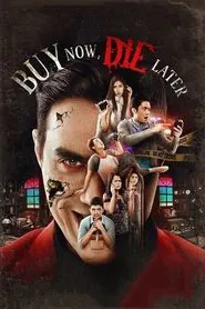 Buy Now, Die Later movie poster