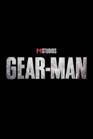 Gear-Man movie poster