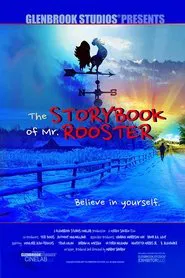 The Storybook of Mr. Rooster movie poster