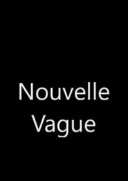 Nouvelle Vague movie poster