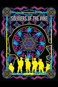 Soldiers of the Vine movie poster