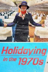 Holidaying in the 70s: Wish You Were Here tv show poster