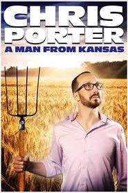 Chris Porter: A Man From Kansas movie poster