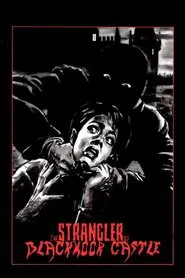 The Strangler of Blackmoor Castle movie poster