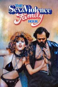 Poster do filme The Sex and Violence Family Hour