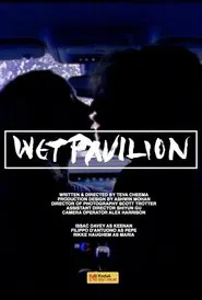 Wet Pavilion movie poster