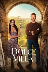 La Dolce Villa movie poster