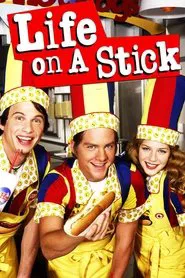 Life on a Stick tv show poster