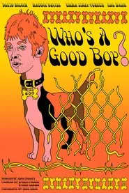 Who's a Good Boy? movie poster