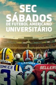 Poster da série SEC: Sábados de Futebol Americano Universitário