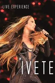 Ivete Sangalo - Live Experience movie poster