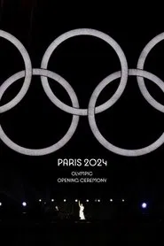 Paris 2024 Olympic Opening Ceremony movie poster