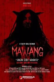 Poster do filme Mawang: Jangan Sebut Namanya