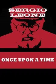 Once Upon a Time: Sergio Leone movie poster