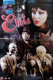 Buy Me an Eliot movie poster