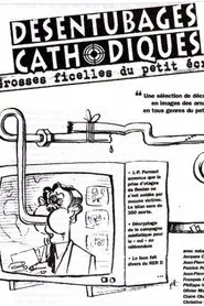 Désentubage cathodique movie poster