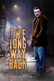 The Long Way Back movie poster