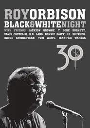 Roy Orbison - Black & White Night movie poster