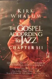 The Gospel According to Jazz - Chapter III movie poster
