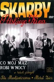 What Does My Husband Do at Night? movie poster