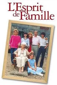 L'Esprit de famille tv show poster