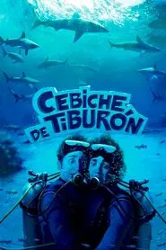 Cebiche de Tiburón movie poster