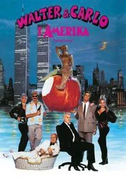 Walter and Carlo in America movie poster
