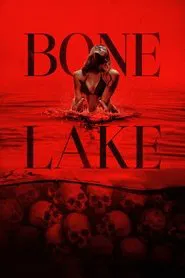 Bone Lake movie poster