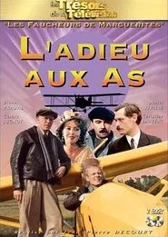 L'Adieu aux as tv show poster
