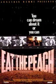 Eat the Peach movie poster