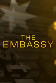 The Embassy tv show poster