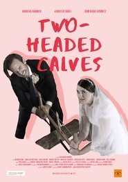 Two-Headed Calves movie poster