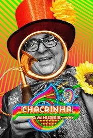 Poster da série Chacrinha: A Minissérie