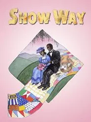 Show Way movie poster