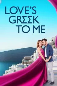 Love's Greek to Me movie poster