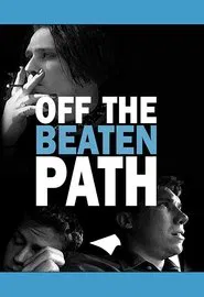 Poster do filme Off the Beaten Path