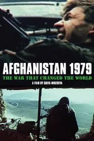 Afghanistan 1979: The War That Changed the World movie poster