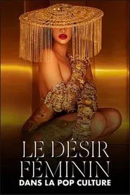 Poster do filme Pussy, Pleasure, Power! - Female Desire and Pop Culture