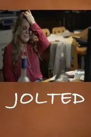 Jolted movie poster