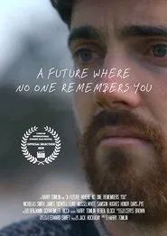 A Future Where No One Remembers You movie poster