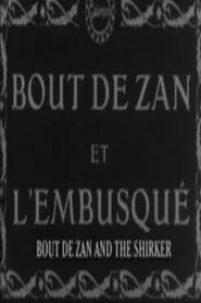 Bout-de-Zan et l'embusqué movie poster