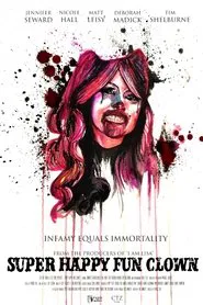 Super Happy Fun Clown movie poster