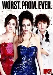Poster do filme Worst. Prom. Ever.
