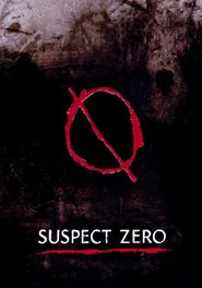 Suspect Zero movie poster