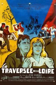 La Traversée de la Loire movie poster