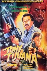 Poster do filme Tony Tijuana