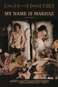 My Name Is Makhaz movie poster