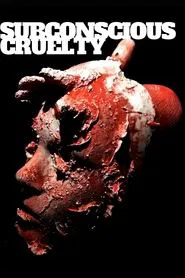 Subconscious Cruelty movie poster